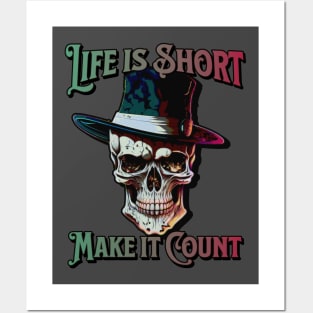 Make Your Life Count: Colorful Skull Art Posters and Art